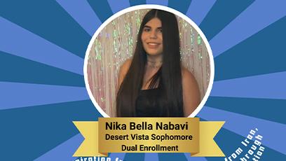 Nika Bella Nabavi Desert Vista Sophmore Dual Enrollment