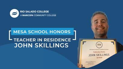 photo of John Skillings with text 'Mesa School honors Teacher In Residence John Skillings'