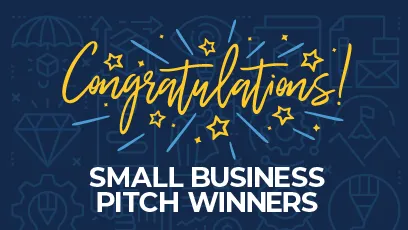 Graphic reading 'Congratulations! Small Business Pitch Winners' with yellow script text and star accents on a dark blue background featuring subtle business-themed icons.