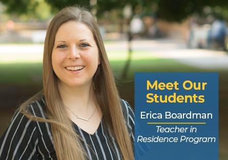 Meet Our Students Erica Broadman Teacher In Residence Program