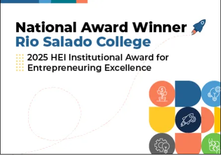 A graphic announcement with colorful icons on the right side and a small rocket illustration at the top. The text reads: “National Award Winner Rio Salado College. 2025 HEI Institutional Award for Entrepreneuring Excellence.”
