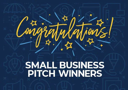 Graphic reading 'Congratulations! Small Business Pitch Winners' with yellow script text and star accents on a dark blue background featuring subtle business-themed icons.