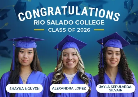 **Alt Text:** Graphic featuring three graduates in blue caps and gowns with the text, “Congratulations Rio Salado College Class of 2026.” The graduates are identified as Shayna Nguyen, Alexandra Lopez, and Jayla Sepulveda Silvain.